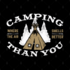 Camping Where The Air Smells Better Than You Mug Official Camping Merch