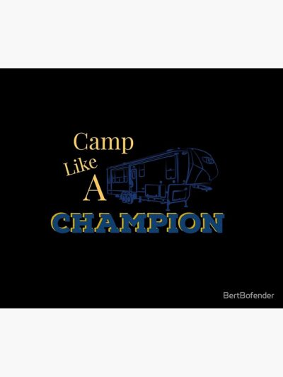 Camp Like A Champion Tapestry Official Camping Merch