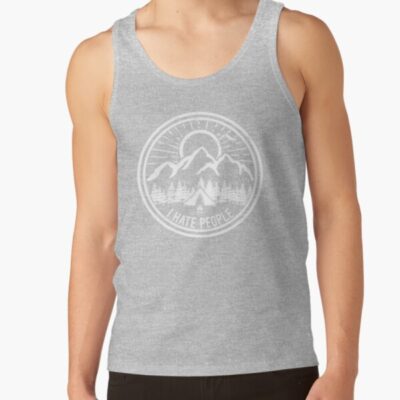 Camping I Hate People Camping Lovers Mountain Climbing Hiking Gift Tank Top Official Camping Merch