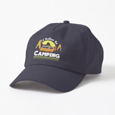 Id Rather Be Camping Cap Official Camping Merch