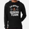 Campfire Drinking Team Camping Lovers Camper Hoodie Official Camping Merch