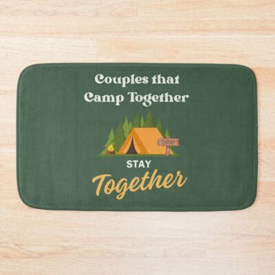 Camping Couples Quotes Bath Mat Official Camping Merch