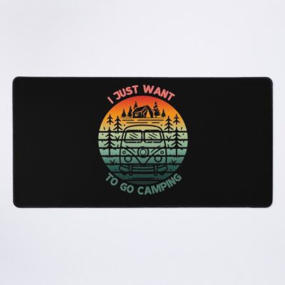 I Just Want To Go Camping Mouse Pad Official Camping Merch