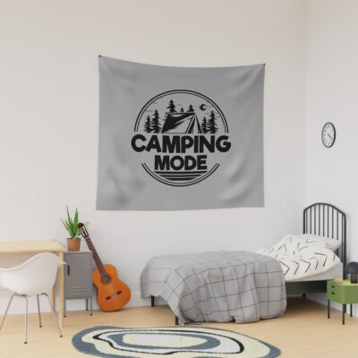 Camping Mode - Funny Camping Quotes Tapestry Official Camping Merch