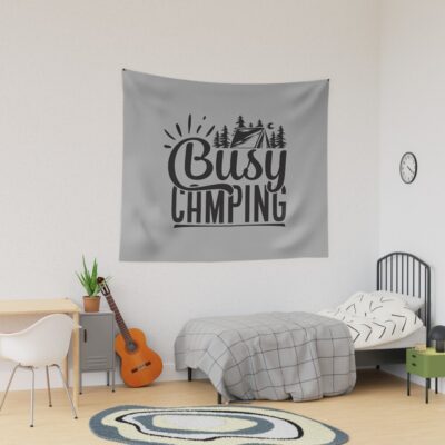 Busy Camping - Funny Camping Quotes Tapestry Official Camping Merch